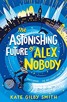 The Astonishing Future of Alex Nobody