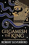 Gilgamesh the King