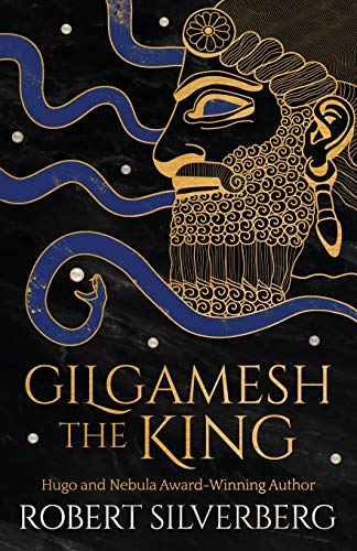 Gilgamesh the King
