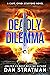 DEADLY DILEMMA (Capt. Cyndi Stafford Series Book 1)