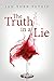 The Truth in a Lie
