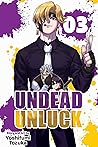 Undead Unluck, Vol. 3 by Yoshifumi Tozuka