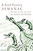 A Sand County Almanac and Sketches Here and There by Aldo Leopold