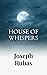 House of Whispers