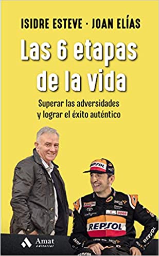 Las 6 etapas de la vida: Superar las adversidades y lograr el éxito auténtic (Paperback)