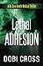 Lethal Adhesion (Dr. Zora Smyth Medical Thriller Series)