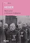 Mężczyźni z różowym trójkątem. Świadectwo homoseksualnego wię... by Heinz Heger
