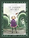 Le Jardin secret,...
