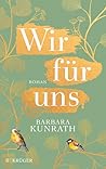 Wir für uns by Barbara Kunrath Wir für uns by Barbara Kunrath