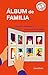 Álbum de familia by Alejandro Pedregosa
