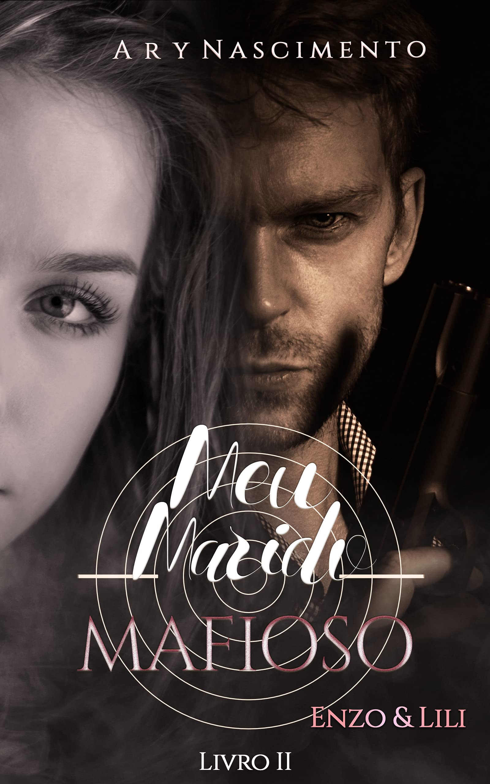 Meu marido mafioso 2: Enzo & Lili (SÉRIE CHEFES DA MÁFIA) (Portuguese Edition)