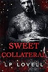 Sweet Collateral