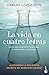 La vida en cuatro letras: Claves para entender la diversidad, la enfermedad y la felicidad