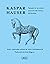 Kaspar Hauser. Ejemplo de u...