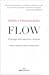 Flow