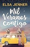 Mil veranos contigo (Spanish Edition) Book cover for Mil veranos contigo (Spanish Edition)