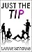 Just the Tip