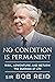 No Condition is Permanent: Risk, Adventure and return: the Business of Life