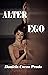 ÁLTER EGO (Spanish Edition)