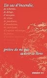 En cas d'incendie, prière de ne pas sauver ce livre