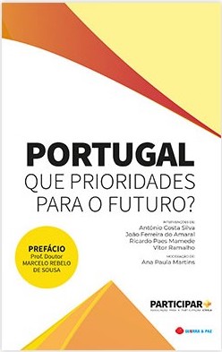 Portugal, Que Prioridades para o Futuro? (Paperback)
