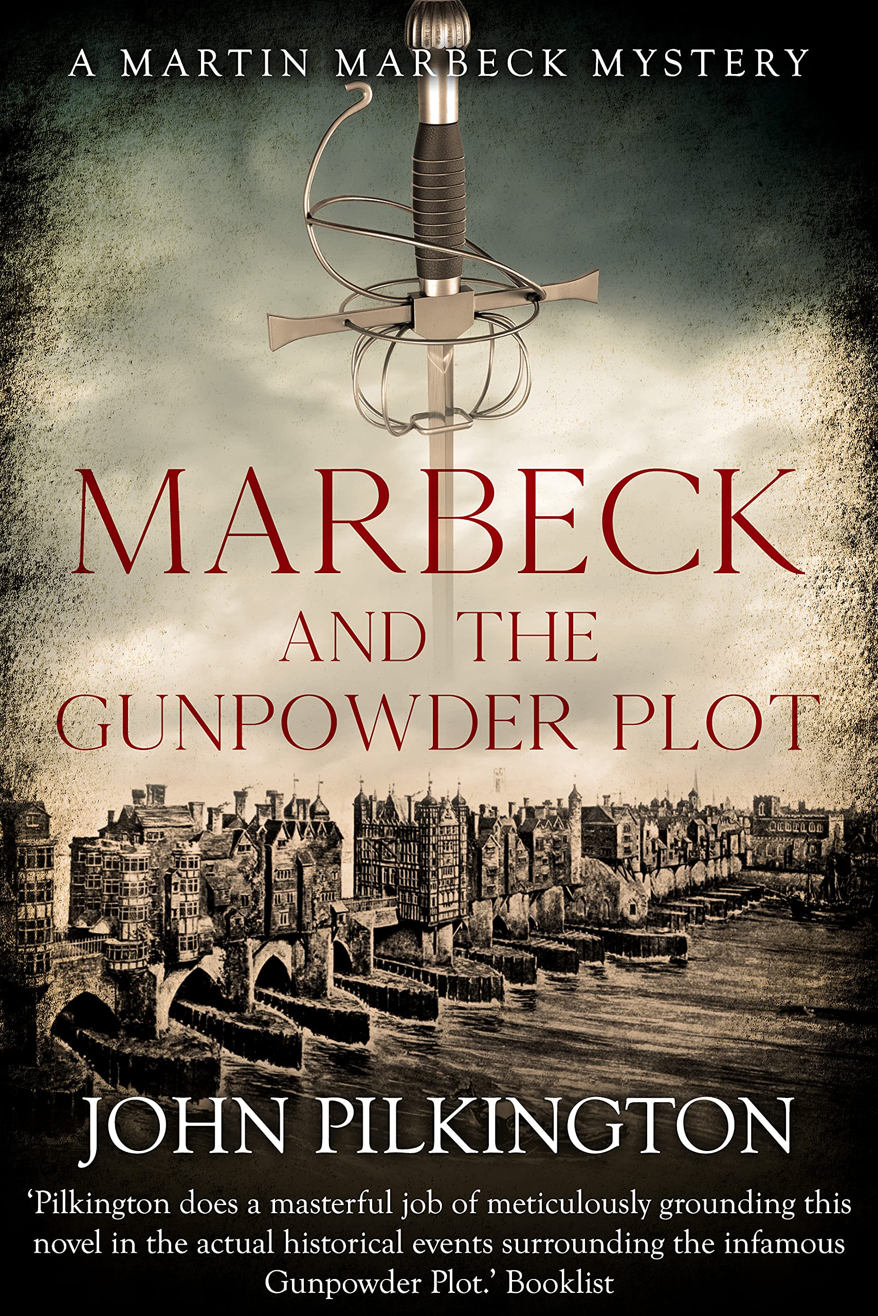 Marbeck and the Gunpowder Plot (Martin Marbeck Mysteries Book #4)