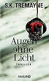 Augen ohne Licht by S.K. Tremayne