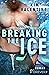 Breaking the Ice: Roman (Ch...