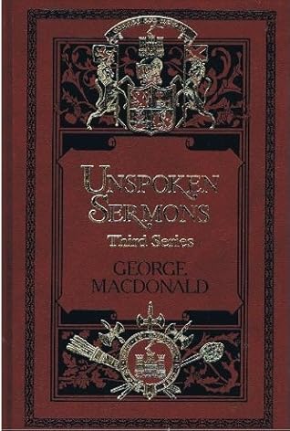 Unspoken Sermons, Third Series (Sunrise Centenary Edition)