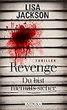 Revenge – Du bist...