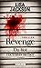 Revenge – Du bist niemals sicher by Lisa Jackson