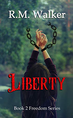 Liberty (Freedom #2)