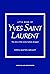 Little Book of Yves Saint Laurent: The Story of the Iconic Fashion House (Little Books of Fashion, 8)