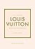 Little Book of Louis Vuitto...