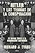 Hitler y las teorías de la conspiración: El Tercer Reich y la imaginación paranoide (Memoria Crítica) (Spanish Edition)
