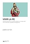 Vivir la fe: Entr...