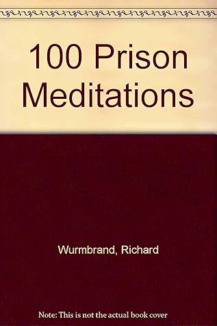100 Prison Meditations
