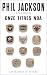 Phil Jackson - Un coach, Onze titres NBA by Phil Jackson Phil Jackson - Un coach, Onze titres NBA by Phil Jackson