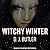 Witchy Winter (Witchy Eye, #2)