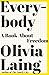 Everybody: A Book about Freedom