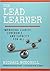 The Lead Learner: Improving...