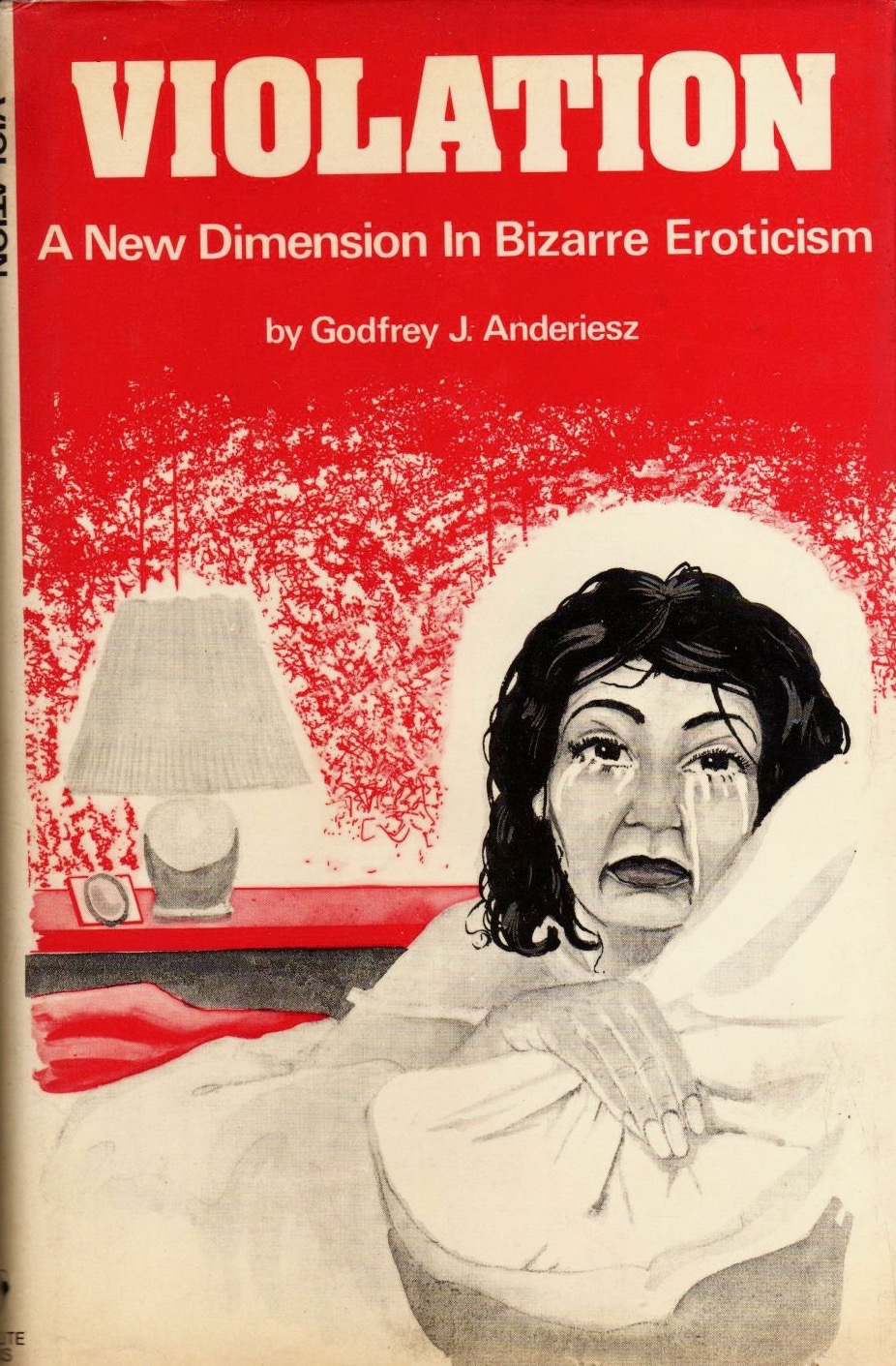 Violation: A new dimension in bizarre eroticism (Hardcover)