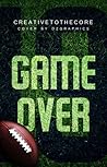Game over (Good boys #4)