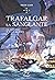Les Aventures de Gilles Belmonte - tome 5 Trafalgar la sangla... by Fabien Clauw