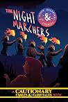 The Night Marcher...