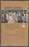 Henry James: Fifteen Short Stories Henry James: Fifteen Short Stories
