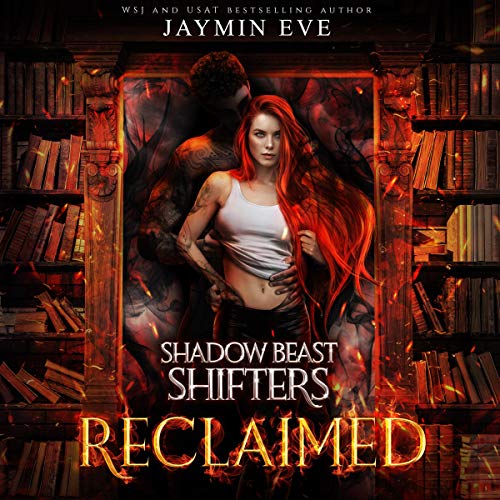 Reclaimed (Shadow Beast Shifters, #2)