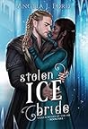 Stolen Ice Bride by Angela J. Ford