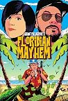 Floridian Mayhem