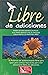 LIBRE DE ADICCIONES (NVA. PRESENTACION) 2ED. by Various